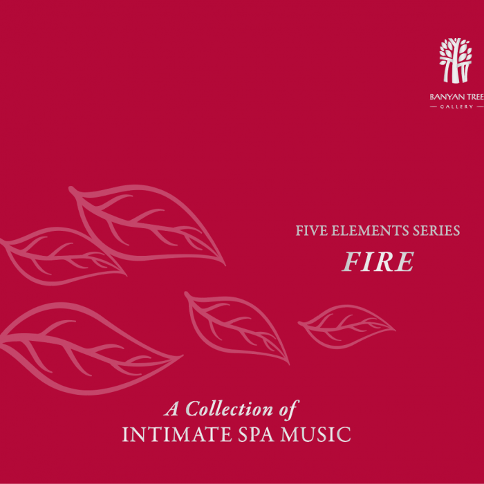 Banyan Tree Resort & Spa / 5 Elements Series CD Vol.4 ’FIRE’ ( Indonesian ) Themed