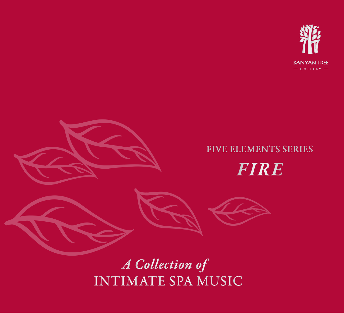 Banyan Tree Resort & Spa / 5 Elements Series CD Vol.4 ’FIRE’ ( Indonesian ) Themed