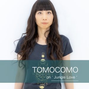 TOMOCOMO-Jungle Love-Supercozi-Bass Odyssey
